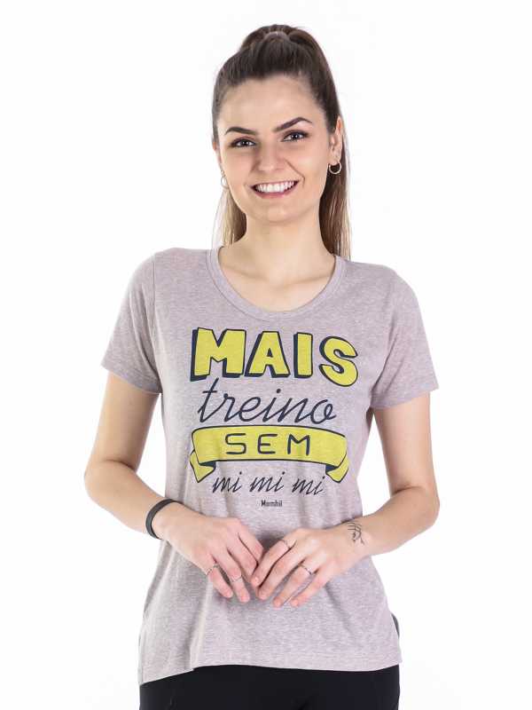 T-SHIRT MAIS TREINO SEM MIMIMI